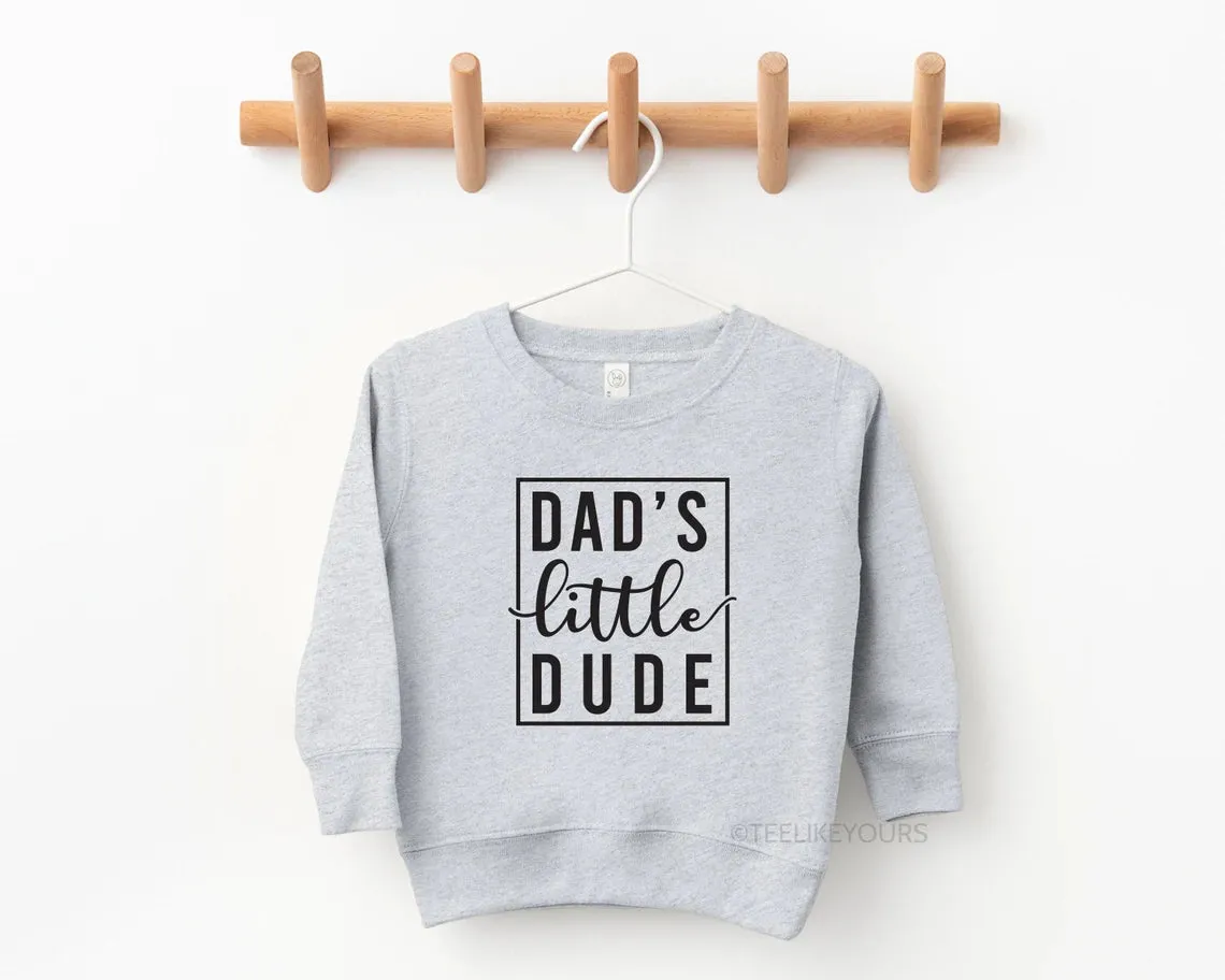 Dad's Little Dude & Dad Matching Sweatshirts, Dad Sweatshirt, Dad to be gift, Father Son Shirt, Baby shower gift, New Dad Gift, Boy Dad Gift