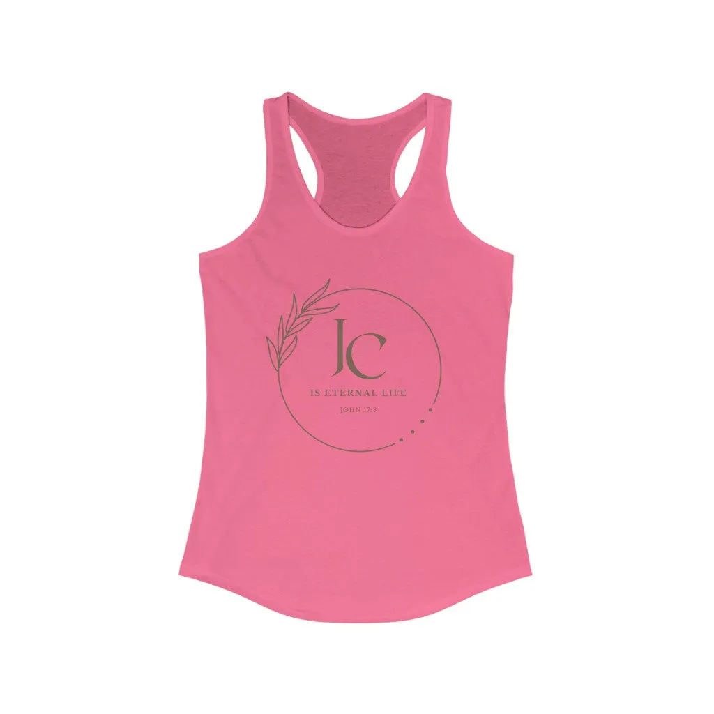 Jesus Christ is Eternal Life Racerback Tank