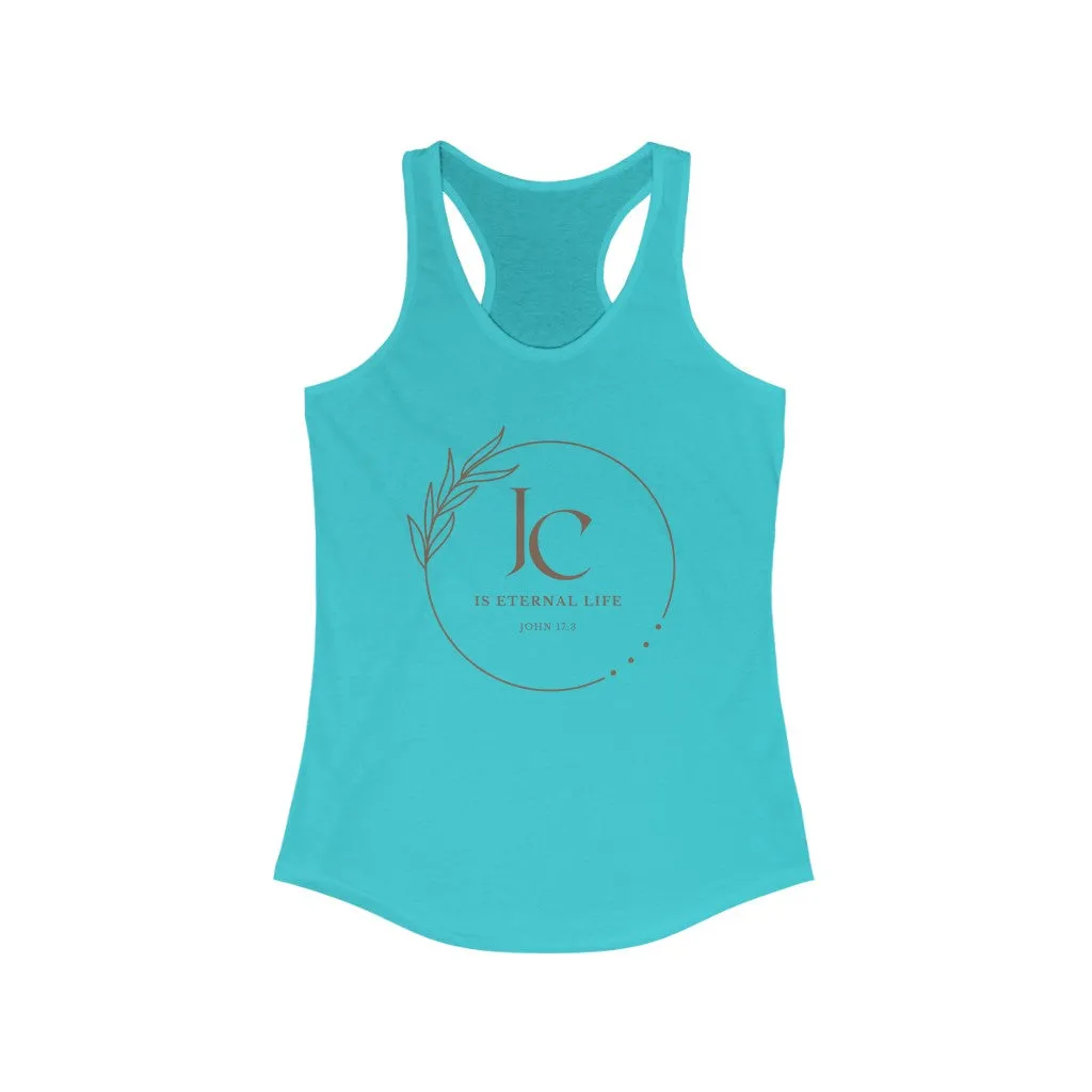 Jesus Christ is Eternal Life Racerback Tank