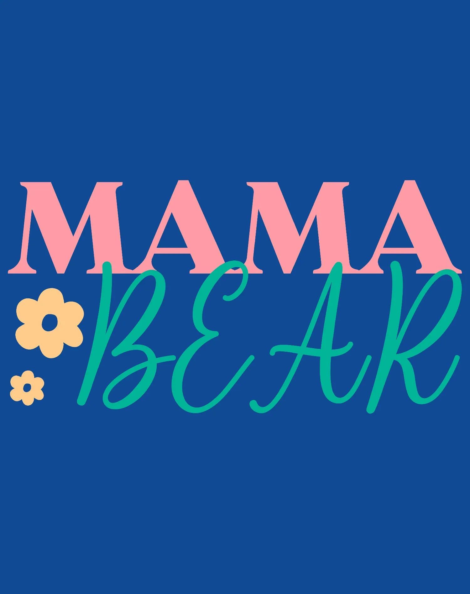 Mother's Day Mama Bear Women's T-Shirt