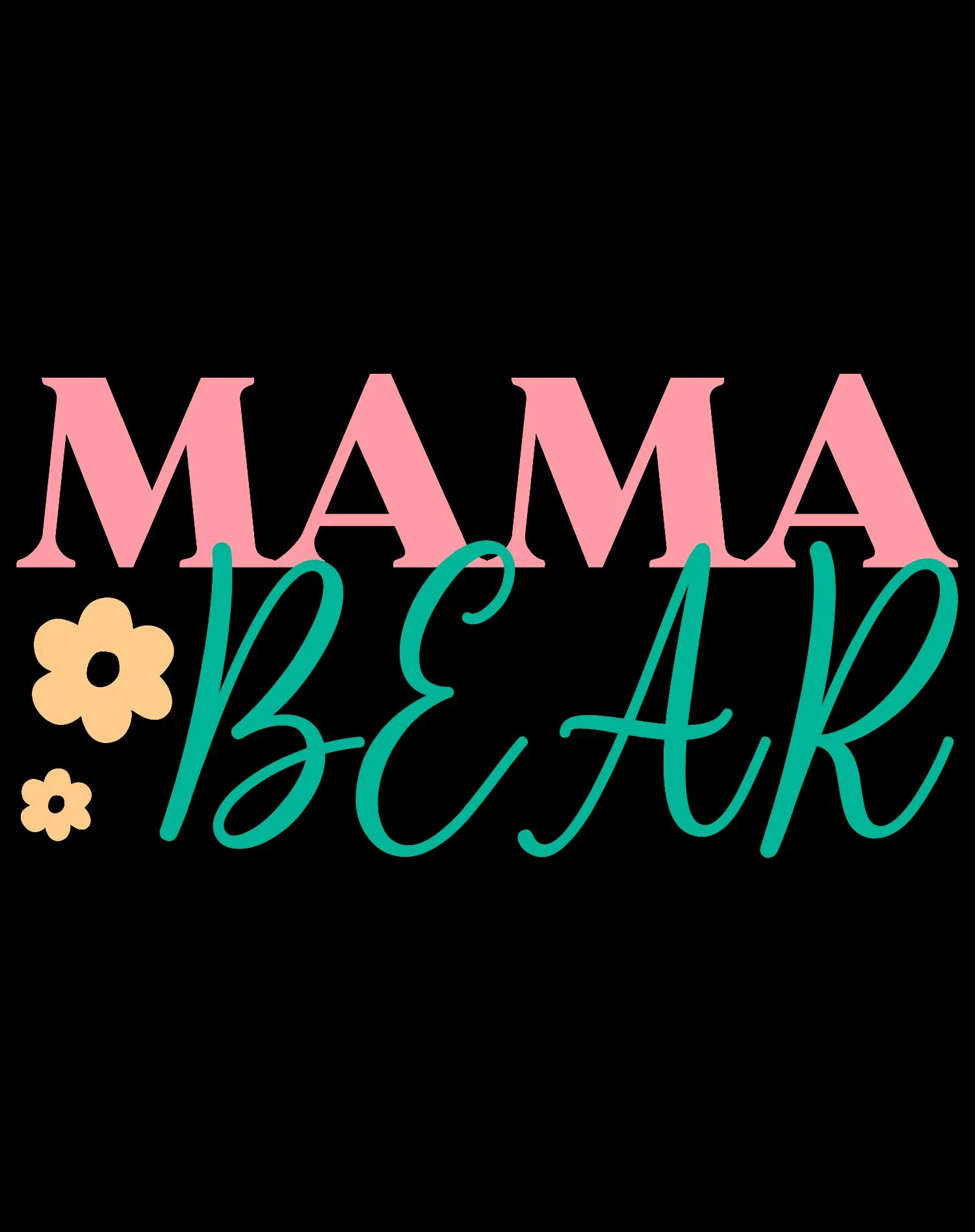 Mother's Day Mama Bear Women's T-Shirt