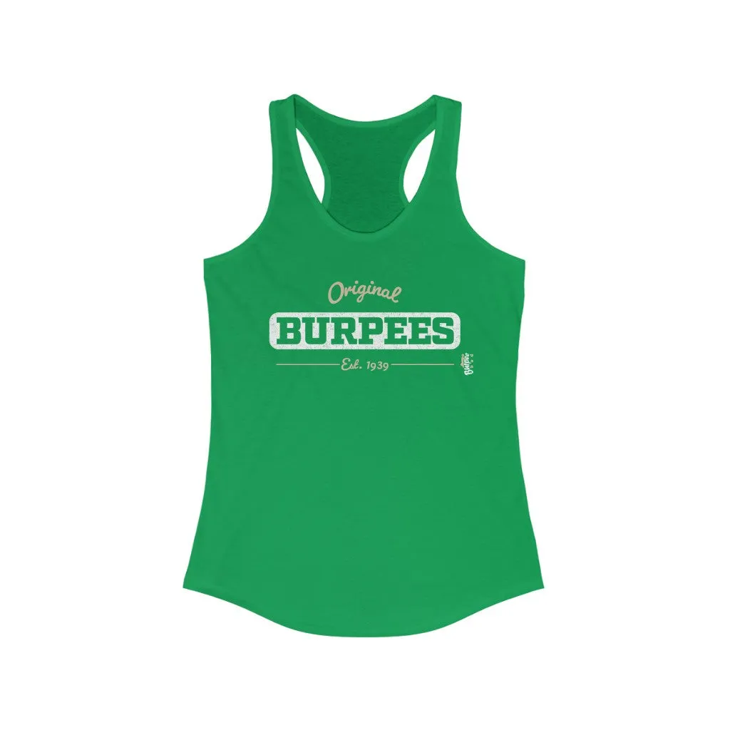 Original Burpees - est. 1939 - Womens Racerback Tank Tops