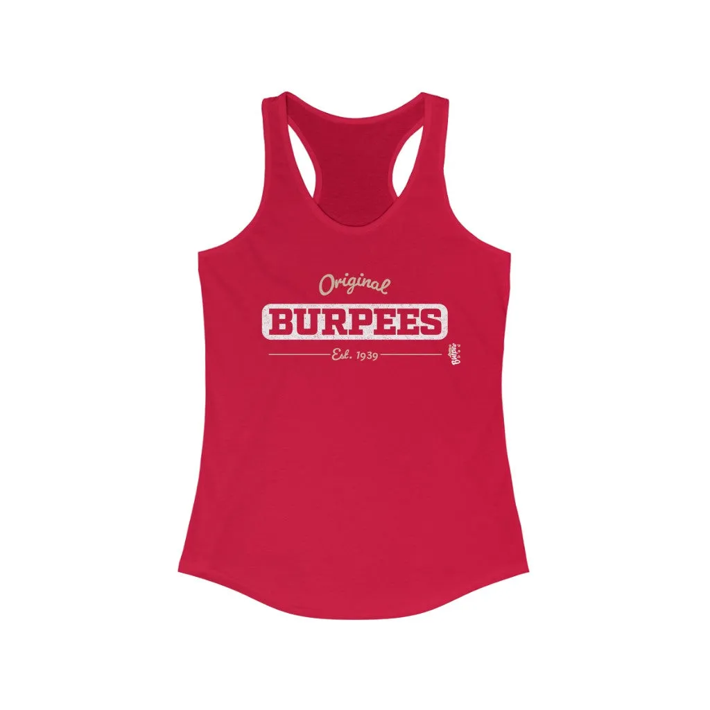 Original Burpees - est. 1939 - Womens Racerback Tank Tops