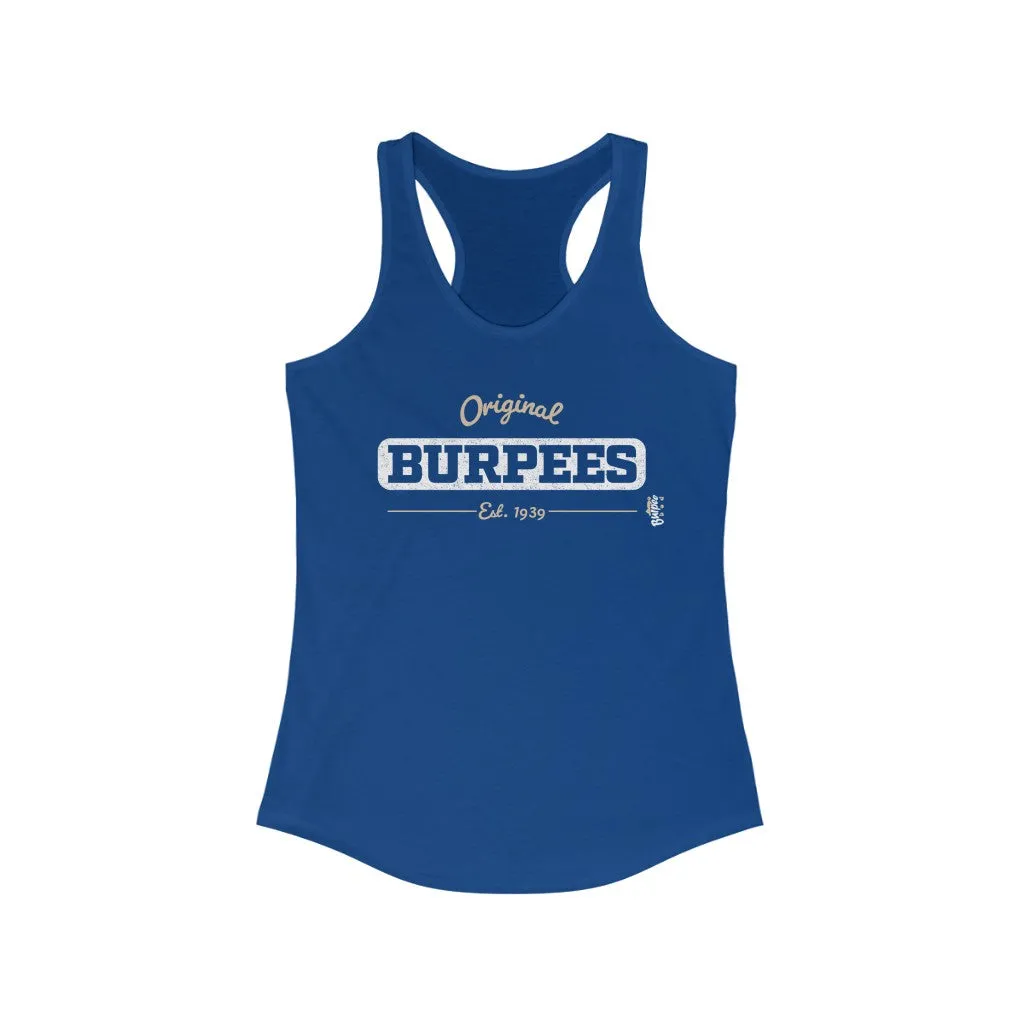 Original Burpees - est. 1939 - Womens Racerback Tank Tops
