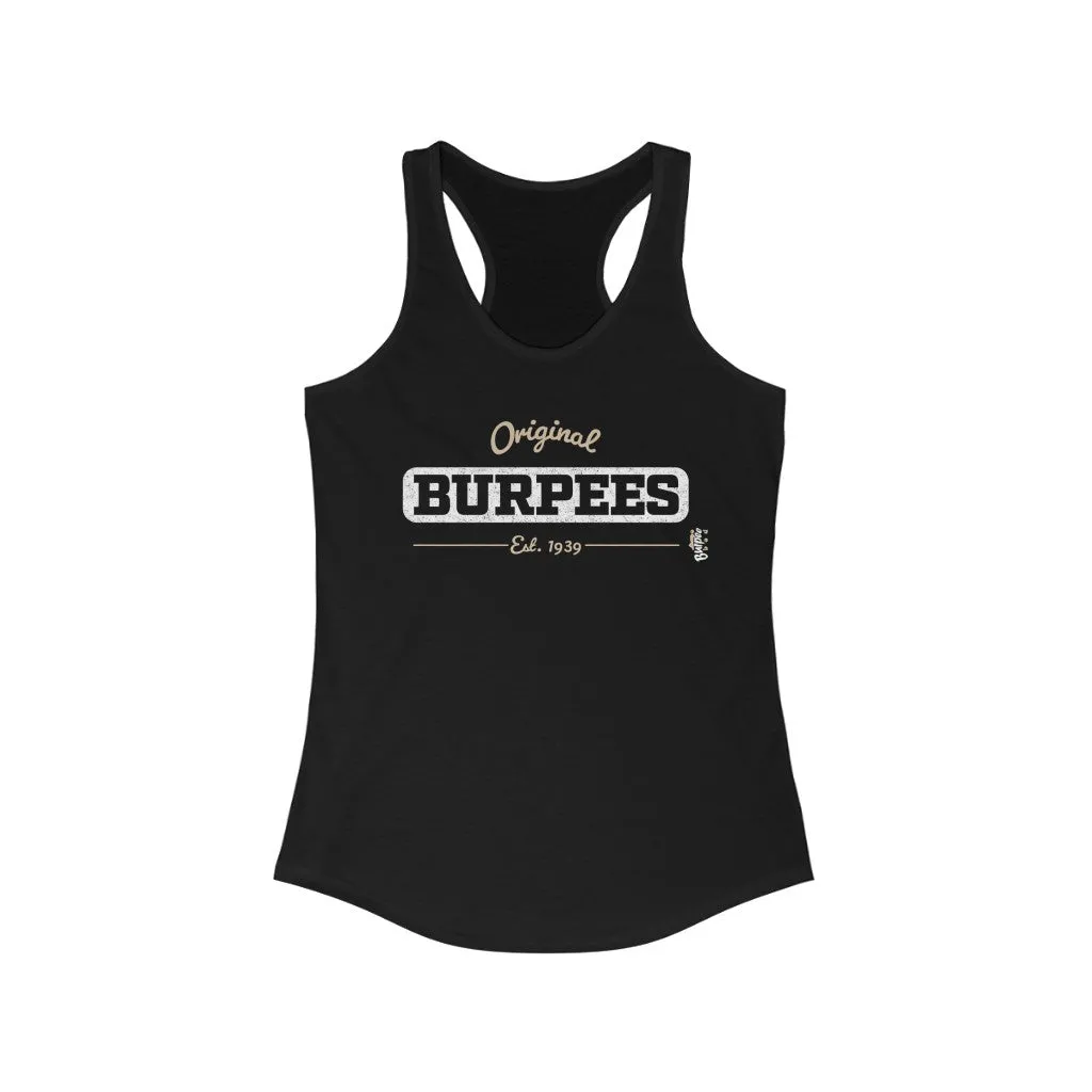 Original Burpees - est. 1939 - Womens Racerback Tank Tops