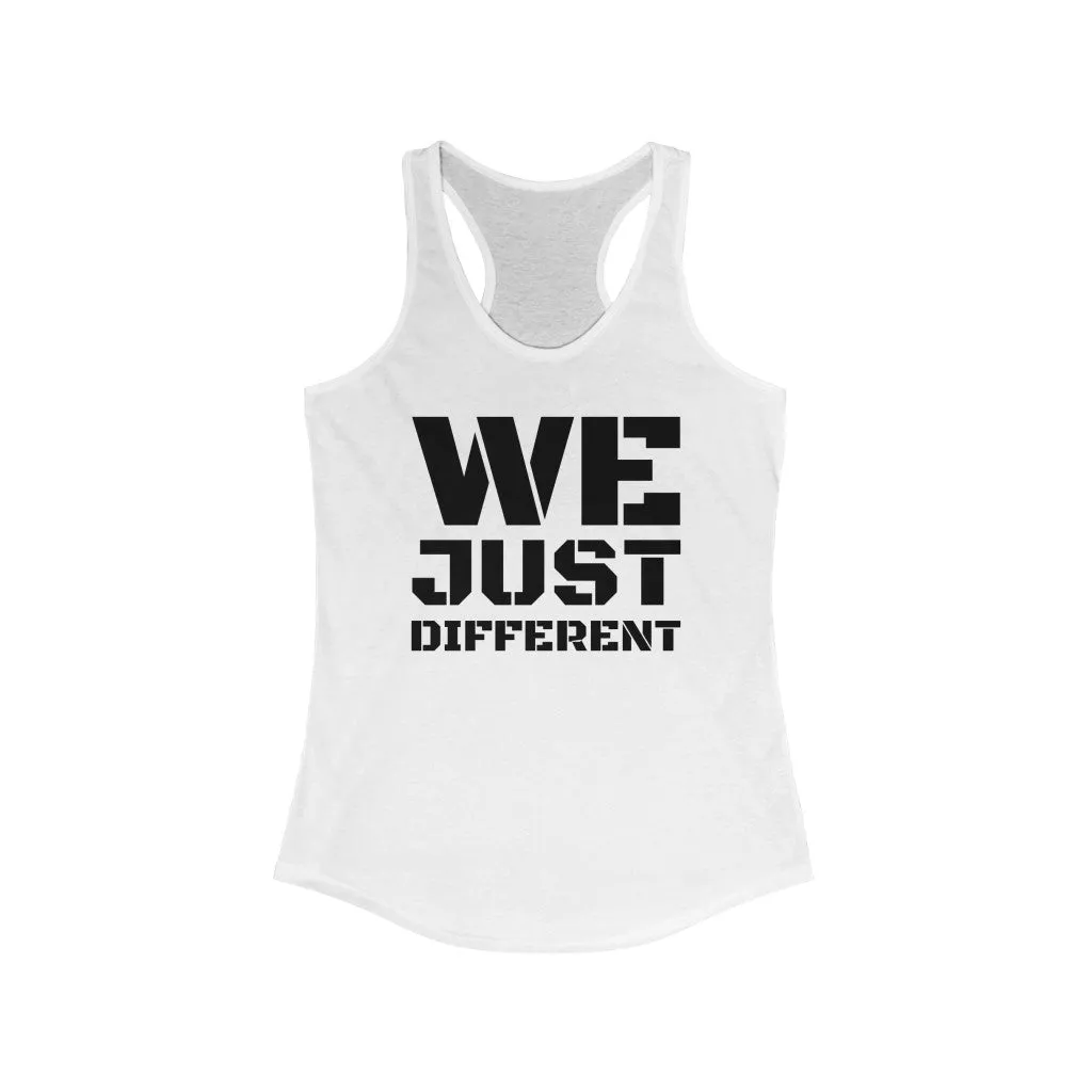 "We Just Different" Women's Workout Tank