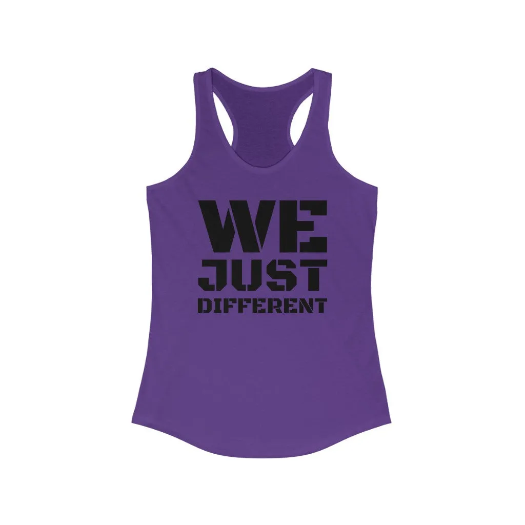 "We Just Different" Women's Workout Tank