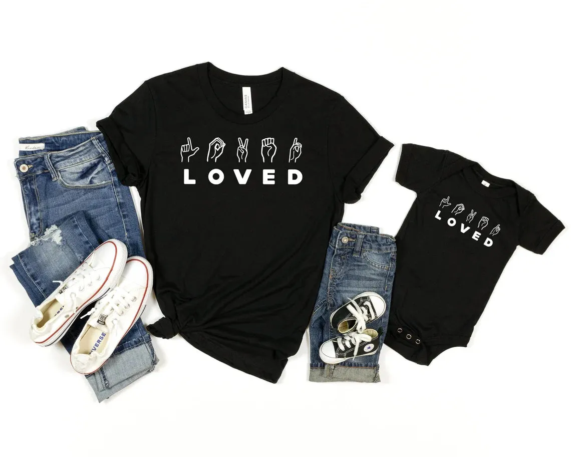Sign Language - Loved. Mom & Baby matching outfits, Mommy and Me Shirts, Mother's Day Gift, New Mom Shirt, Baby gift, Mom's birthday gift