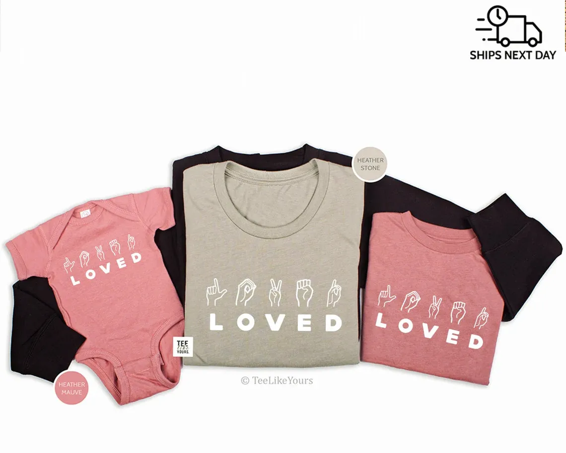 Sign Language - Loved. Mom & Baby matching outfits, Mommy and Me Shirts, Mother's Day Gift, New Mom Shirt, Baby gift, Mom's birthday gift